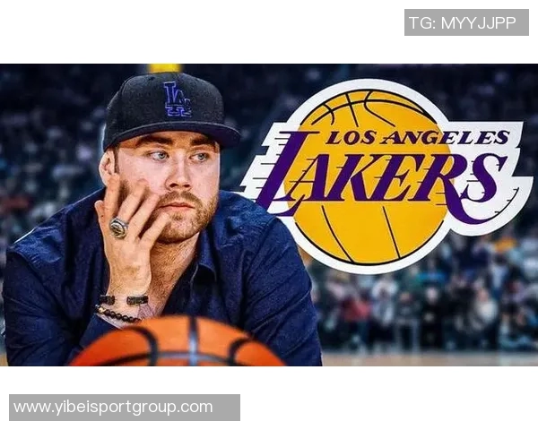 杰西巴斯揭露湖人决策内幕与姐姐五个月未沟通的心路历程